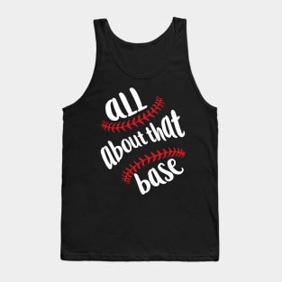 All about that BASE Tank Top